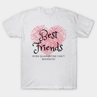 Best Friends in Quarantine White Corona Covid 19 T-Shirt